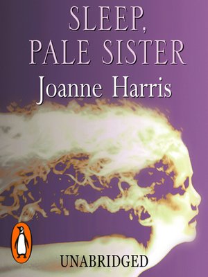 Sleep, Pale Sister - Audiobook